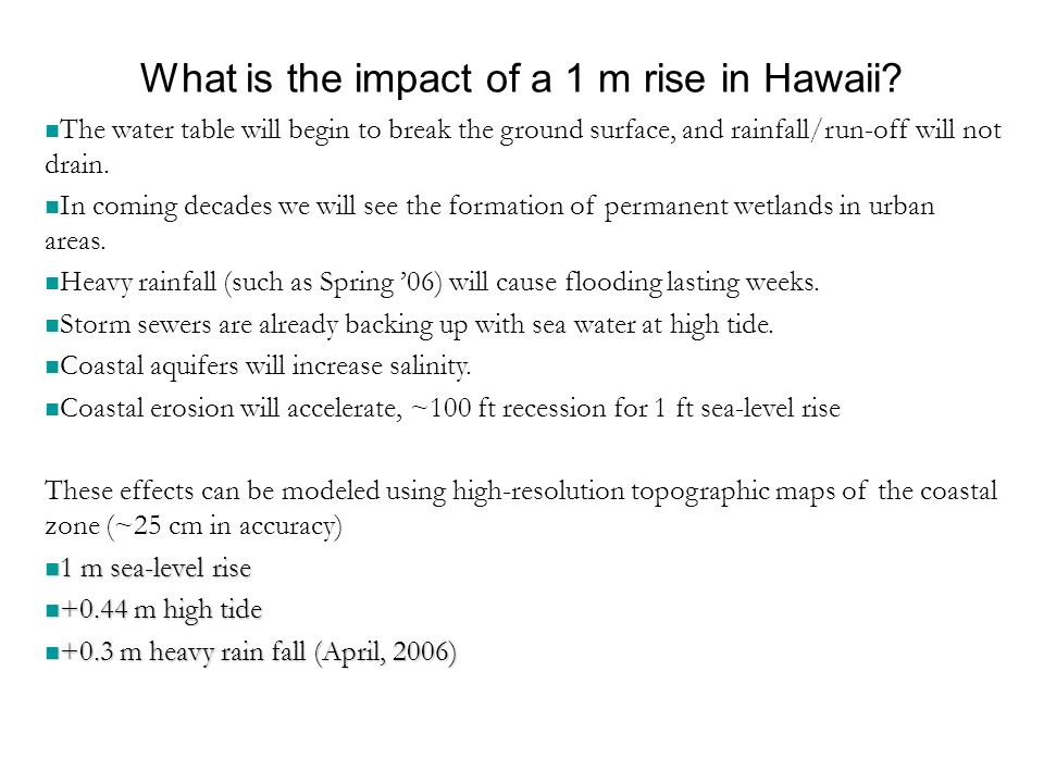 What is the impact of a 1 m rise in Hawaii.