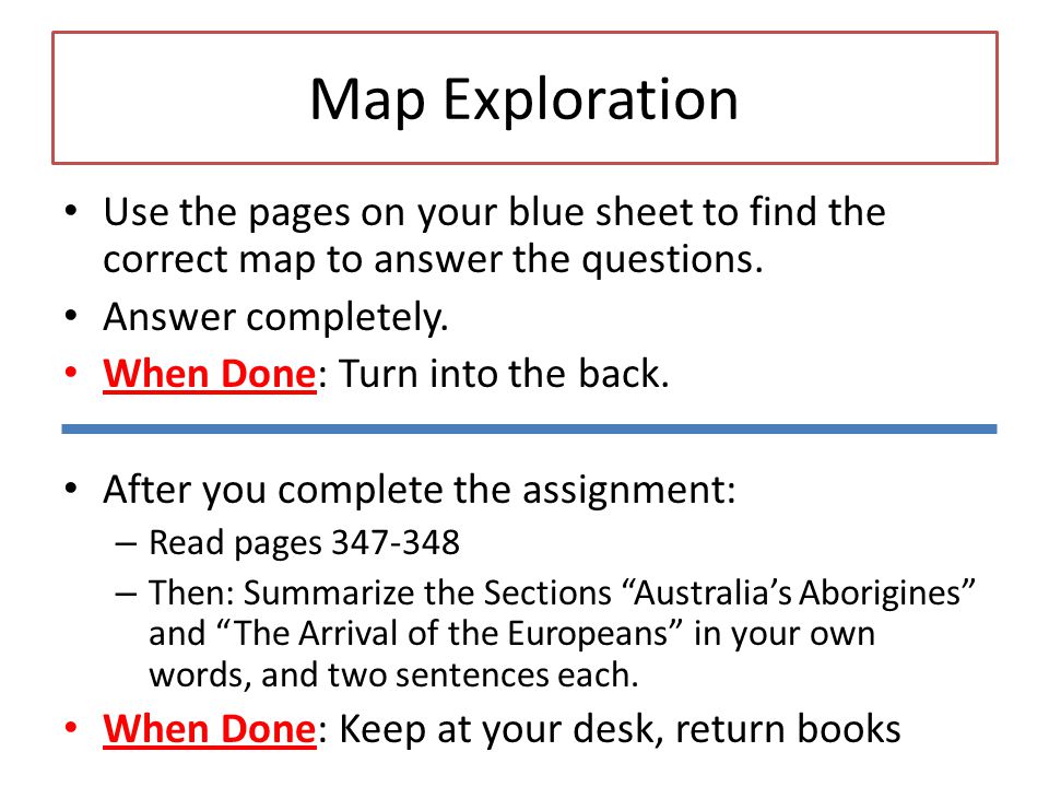 Map Exploration Use the pages on your blue sheet to find the correct map to answer the questions.