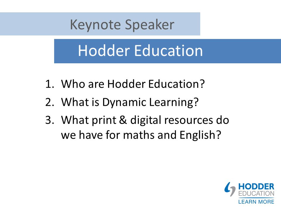 Hodder Education 1 Who Are Hodder Education 2 What Is Dynamic