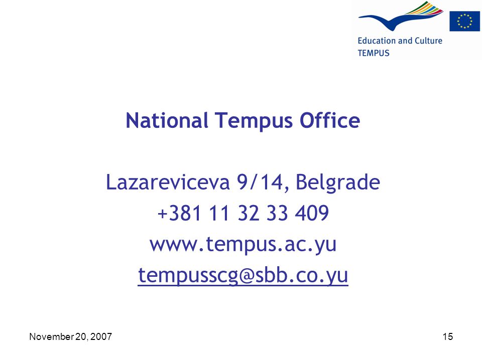 November 20, National Tempus Office Lazareviceva 9/14, Belgrade