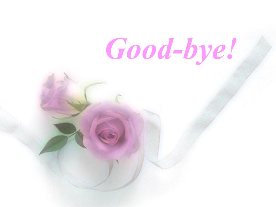 Good-bye!