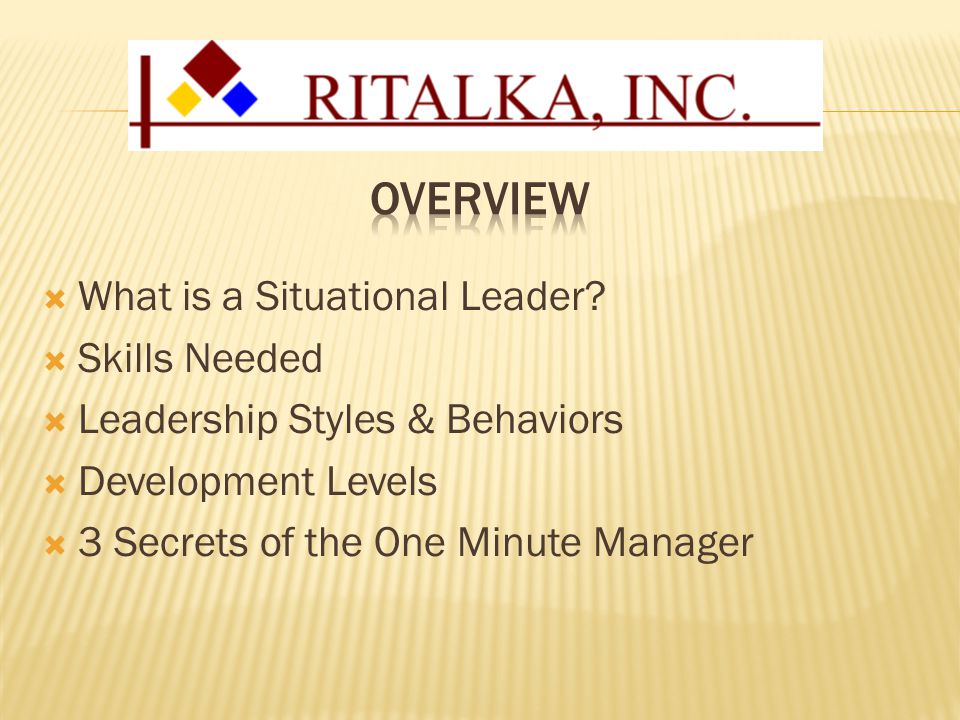  What is a Situational Leader.
