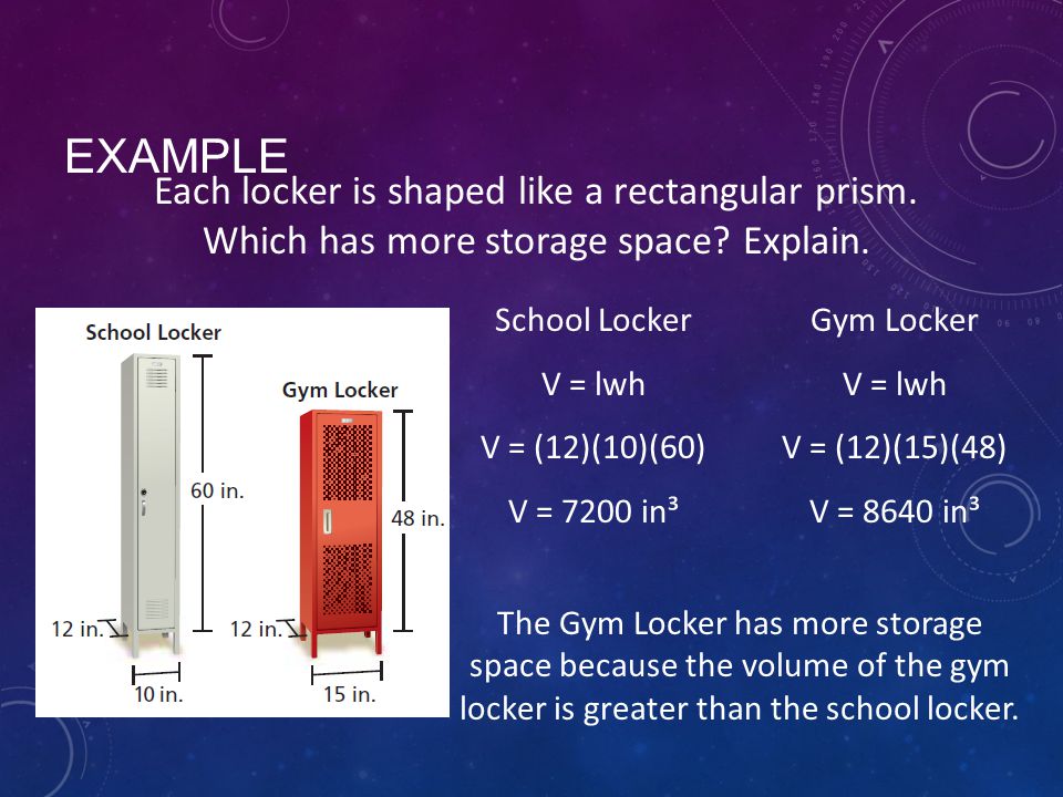 EXAMPLE Each locker is shaped like a rectangular prism.