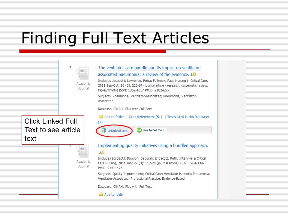 Finding Full Text Articles Click Linked Full Text to see article text