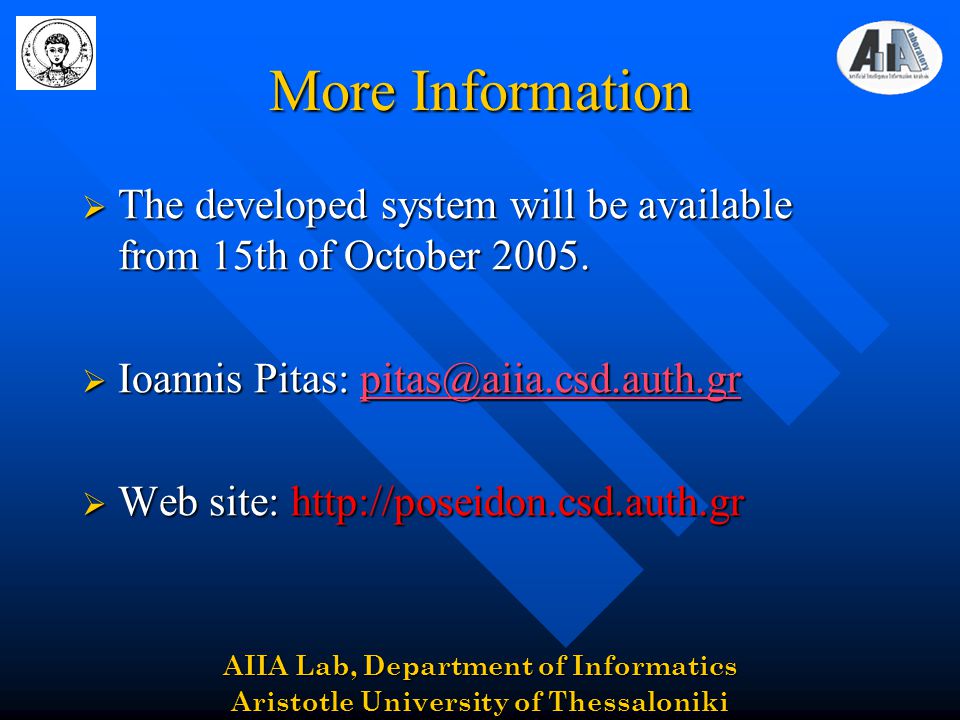 AIIA Lab, Department of Informatics Aristotle University of Thessaloniki  Z.Theodosiou, F.Raimondo, M.E.Garefalaki, G.Karayannopoulou, K.Lyroudia, I. Pitas, - ppt download
