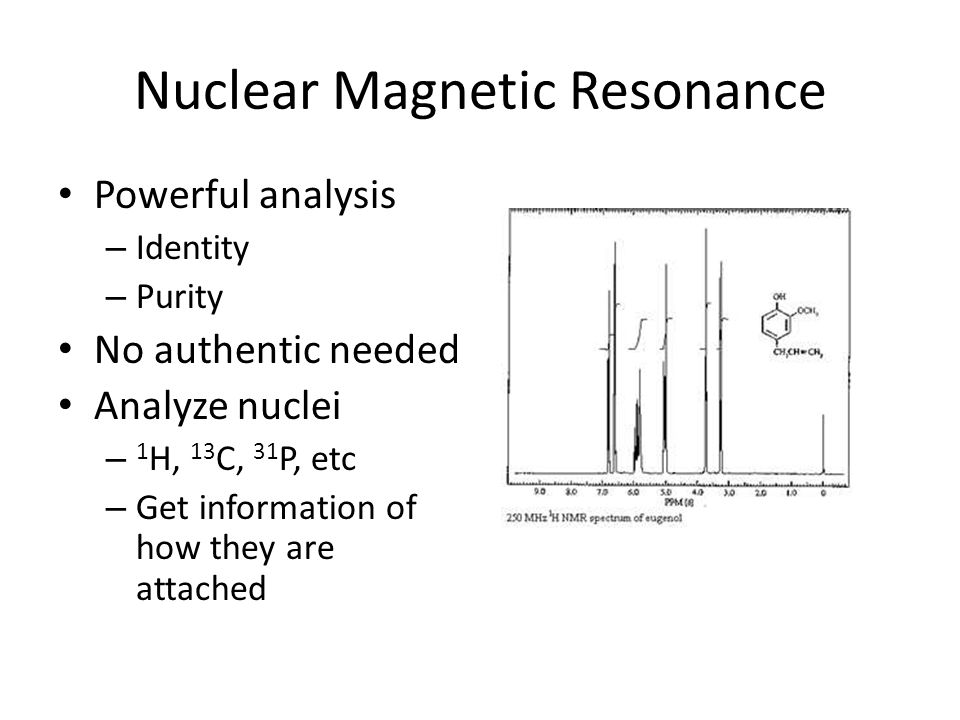 NMR: Theory and Equivalence. Nuclear Magnetic Resonance Powerful analysis –  Identity – Purity No authentic needed Analyze nuclei – 1 H, 13 C, 31 P,  etc. - ppt download