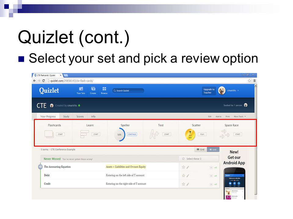 Quizlet (cont.) Select your set and pick a review option