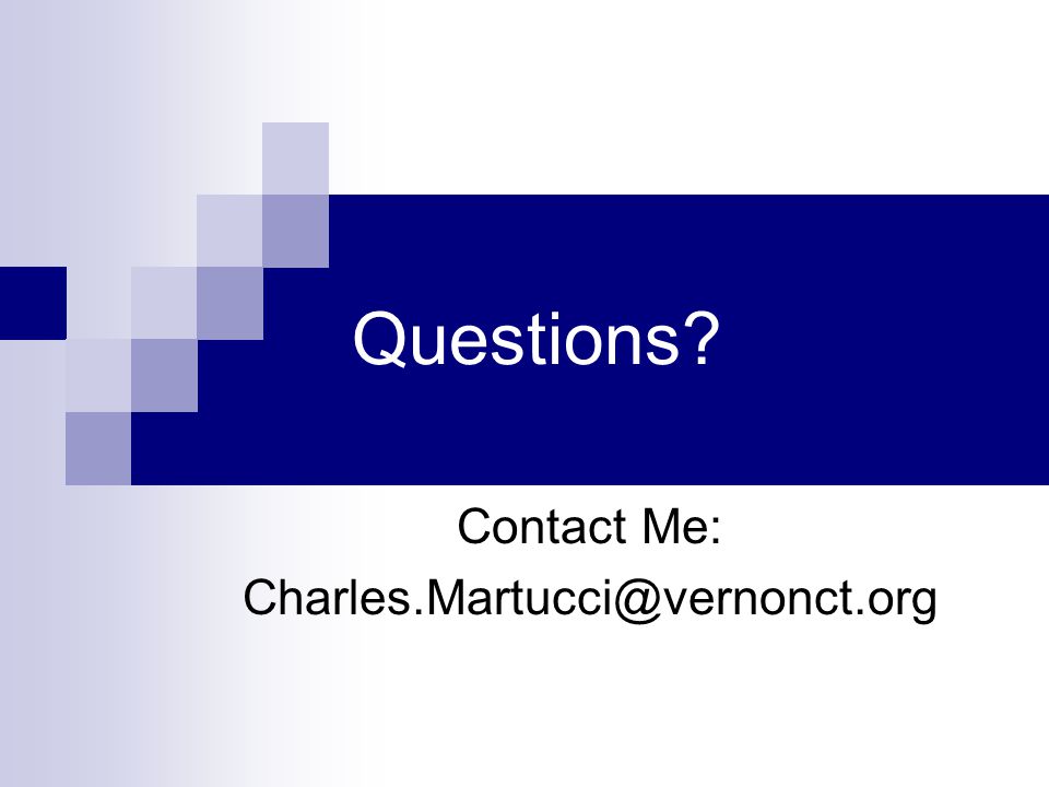Questions Contact Me: