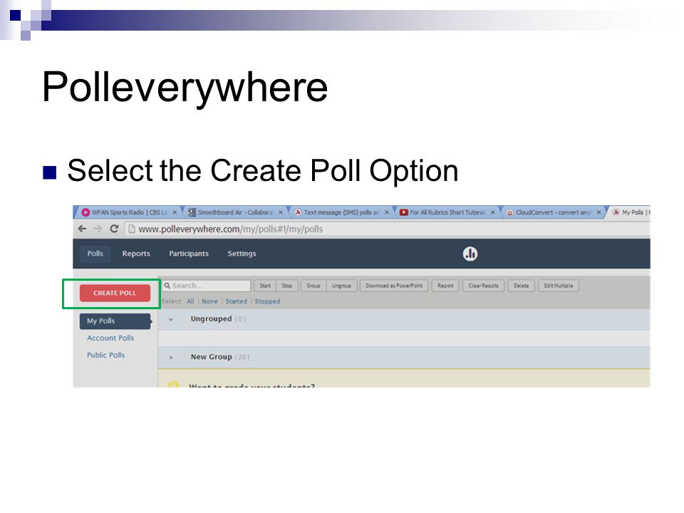Polleverywhere Select the Create Poll Option