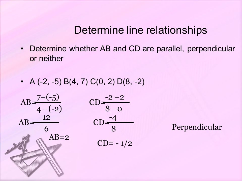 chapter 3 3 slopes of lines check 3 1 prove two lines are parallel