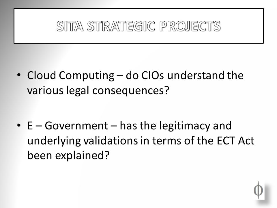 Cloud Computing – do CIOs understand the various legal consequences.