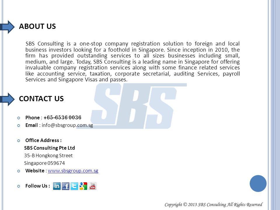 SBS Consulting is a one-stop company registration solution to foreign and local business investors looking for a foothold in Singapore.