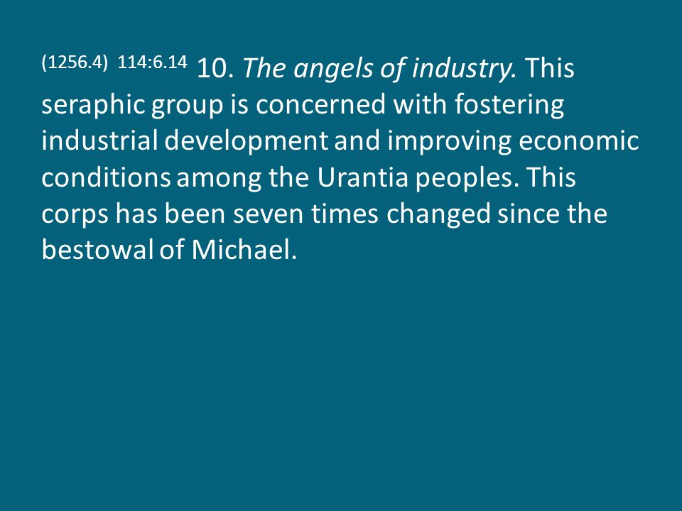 (1256.4) 114: The angels of industry.