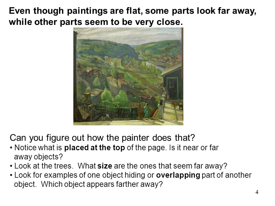 4 Can you figure out how the painter does that. Notice what is placed at the top of the page.