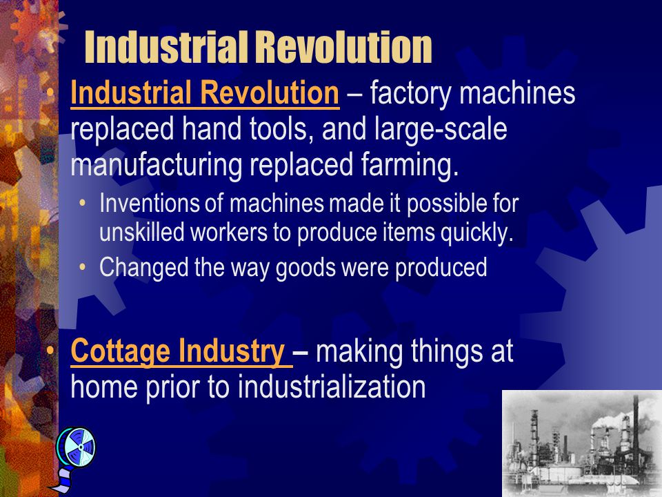 Chapter 11 The Industrial Revolution