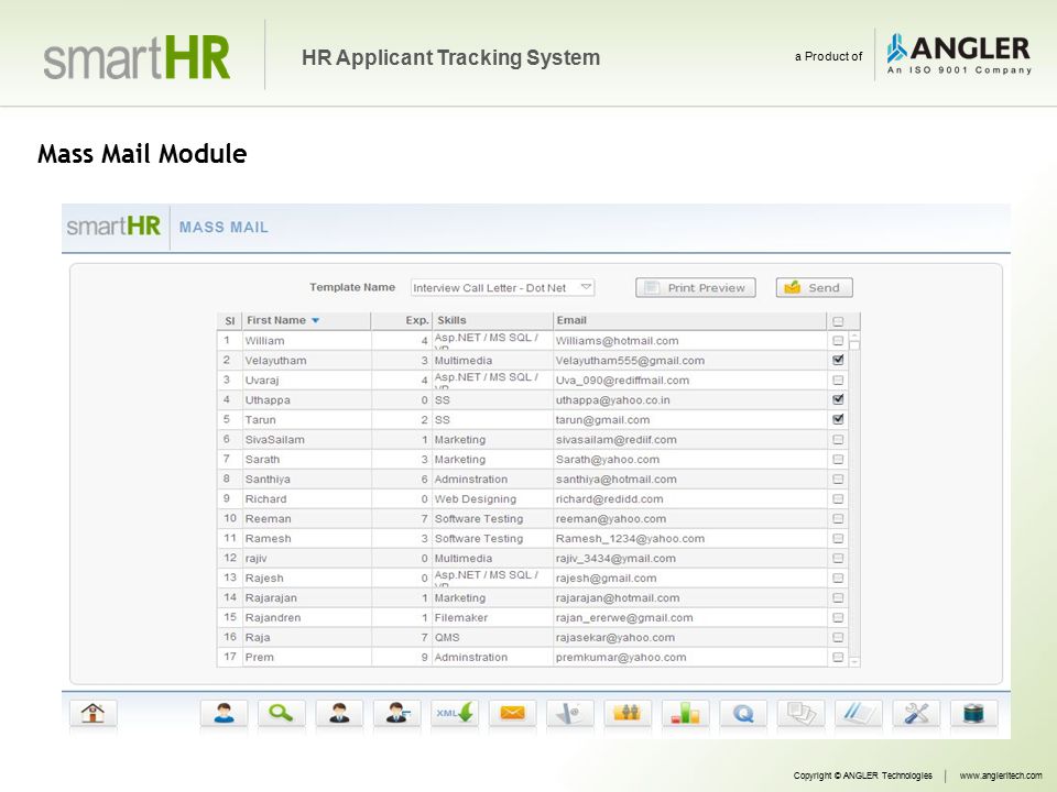 Mass Mail Module Copyright © ANGLER Technologieswww.angleritech.com HR Applicant Tracking System a Product of