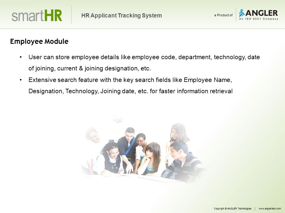 Employee Module User can store employee details like employee code, department, technology, date of joining, current & joining designation, etc.