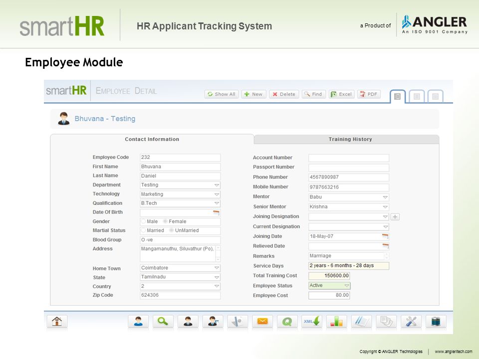 Employee Module Copyright © ANGLER Technologieswww.angleritech.com HR Applicant Tracking System a Product of