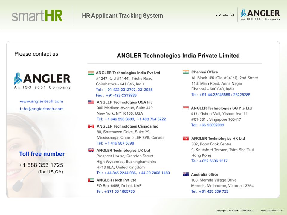Copyright © ANGLER Technologieswww.angleritech.com HR Applicant Tracking System a Product of