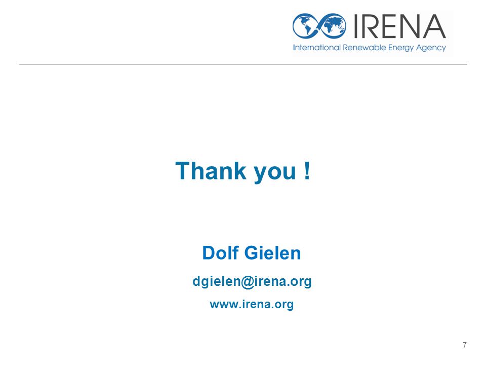 7 Thank you ! Dolf Gielen