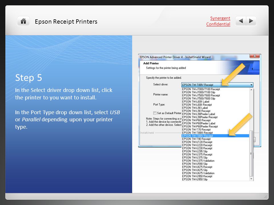 Step 5 In the Select driver drop down list, click the printer to you want to install.