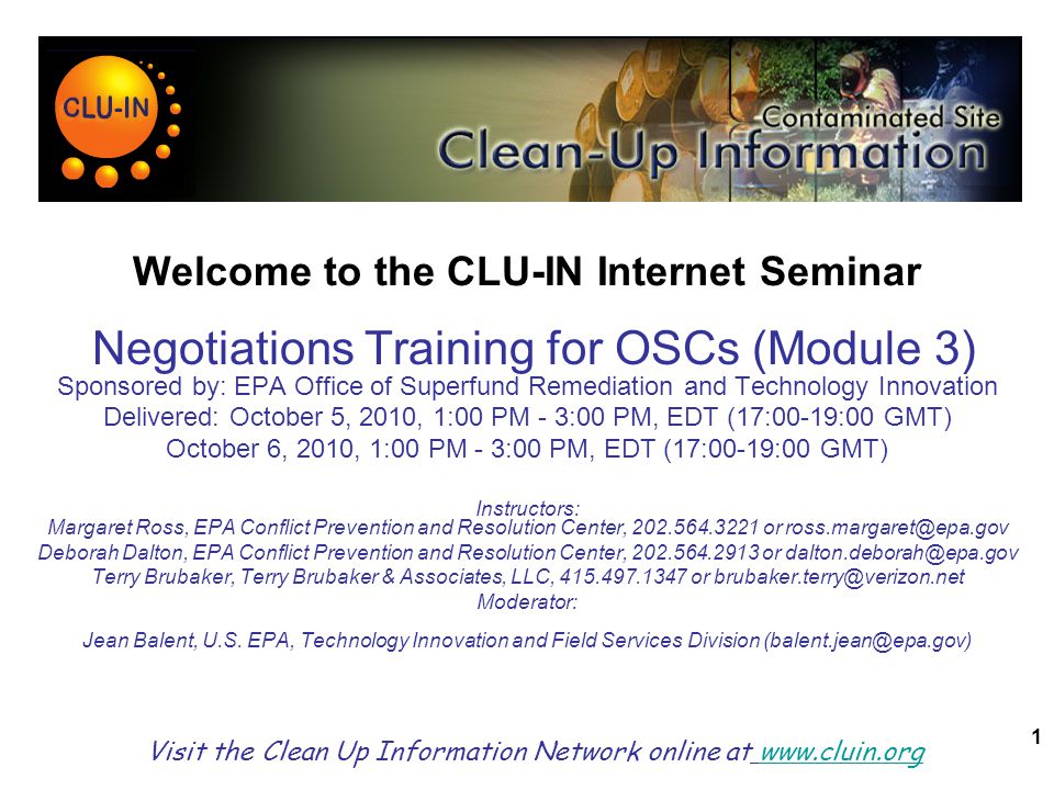 1 Welcome To The CLU-IN Internet Seminar Negotiations Training For OSCs ...