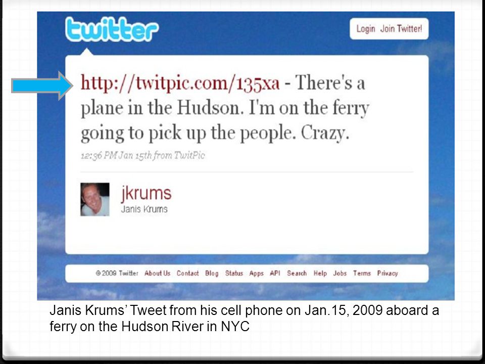 Janis Krums’ Tweet from his cell phone on Jan.15, 2009 aboard a ferry on the Hudson River in NYC