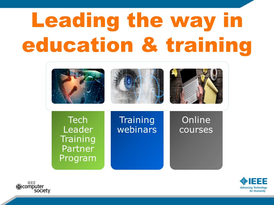 Leading the way in education & training Tech Leader Training Partner Program Training webinars Online courses