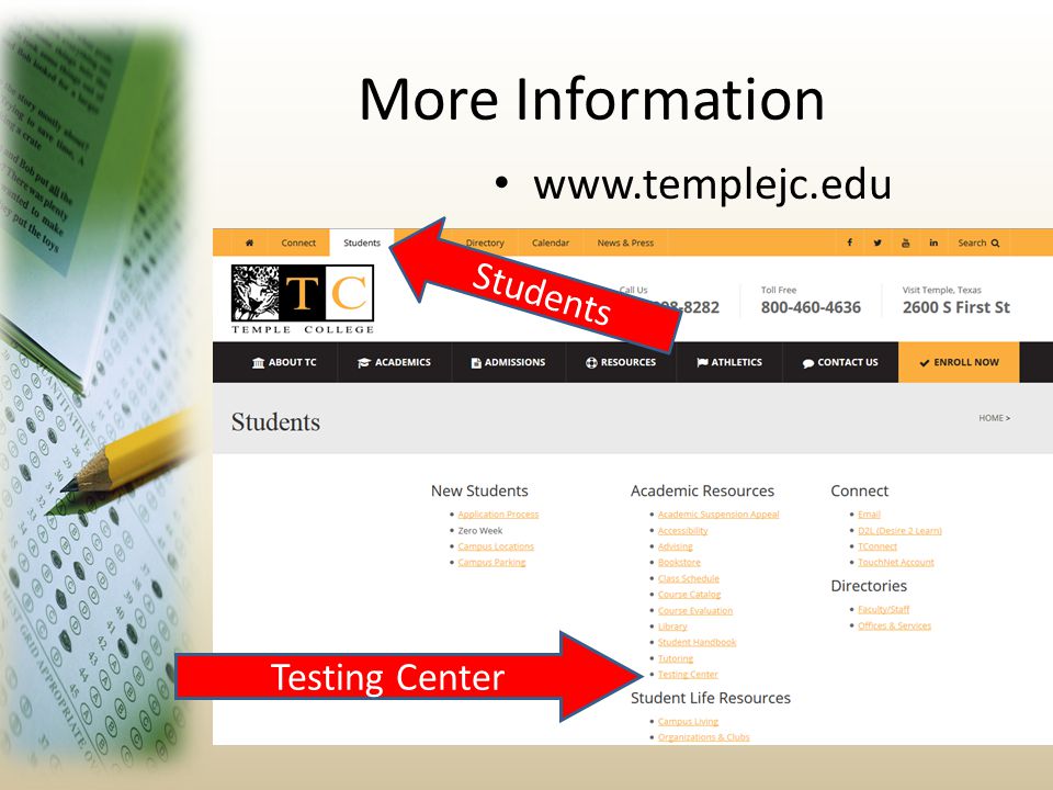 More Information   Testing Center Students