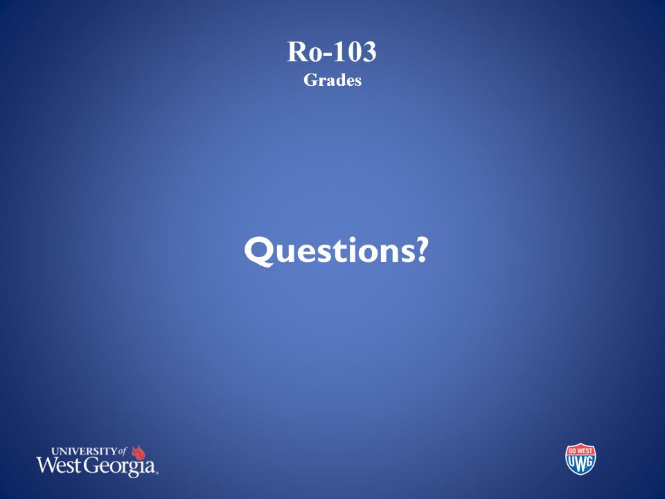 Ro-103 Grades Questions