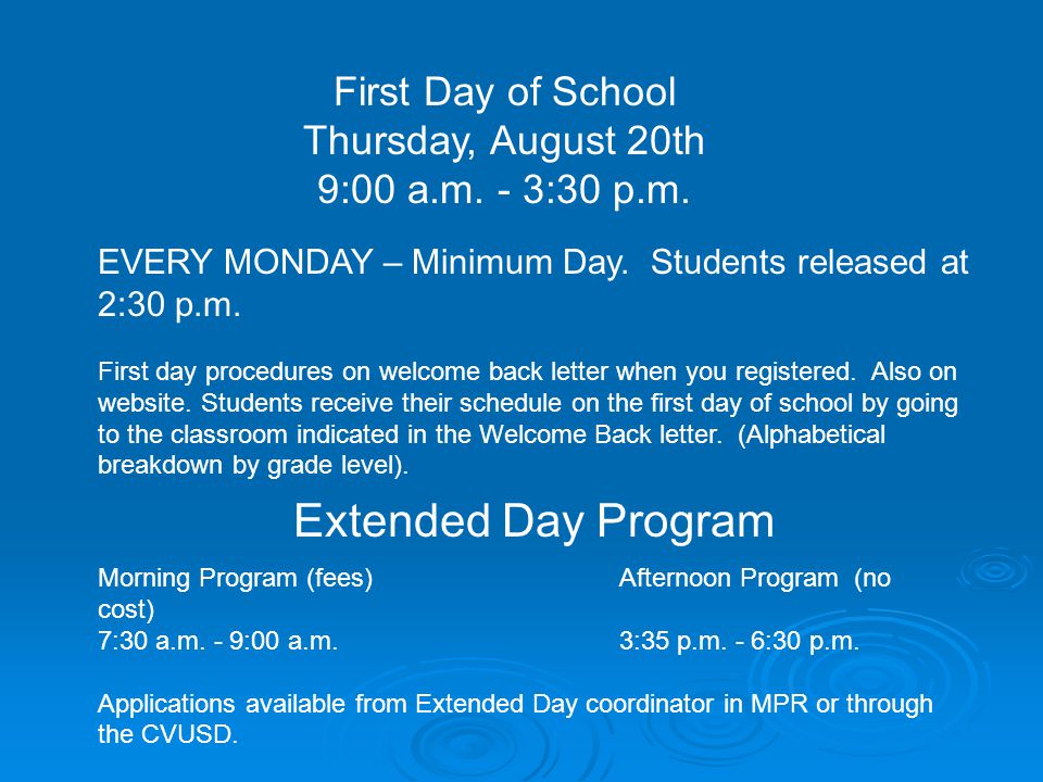 First Day of School Thursday, August 20th 9:00 a.m.