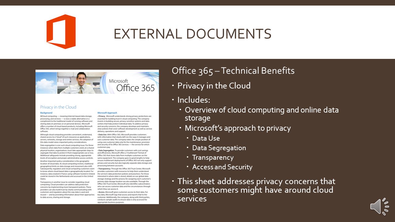 Office 365 – Technical Benefits  Accessibility  Includes:  Details of Office Web Apps  Office 365 in Windows and Internet Explorer  Accessibility in SharePoint Online  This sheet offers a great understanding of the multitude of ways Office 365 customers can access their applications as part of the service  The Technical Benefit sheets are useful for both prospective Office 365 customers as well as for general AE knowledge