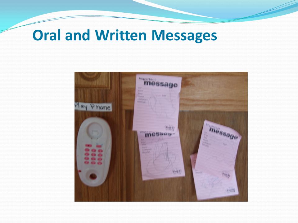 Oral and Written Messages