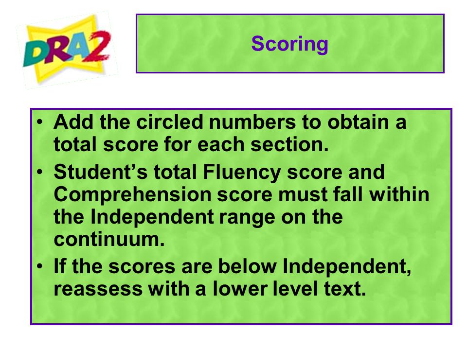 Scoring Add the circled numbers to obtain a total score for each section.
