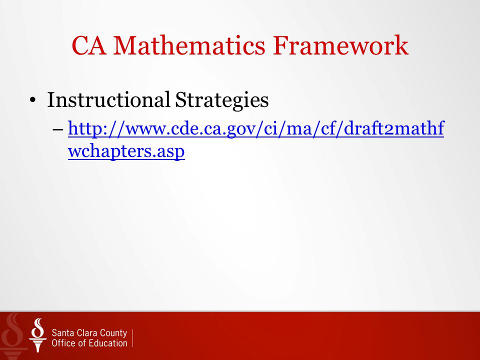 CA Mathematics Framework Instructional Strategies –   wchapters.asp   wchapters.asp