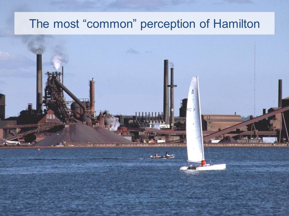 The most common perception of Hamilton