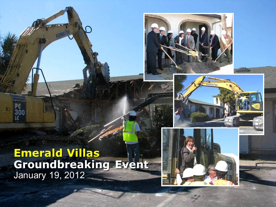 Emerald Villas Groundbreaking Event January 19, 2012