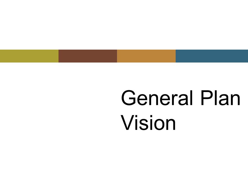 General Plan Vision