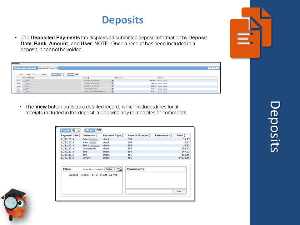 The Deposited Payments tab displays all submitted deposit information by Deposit Date, Bank, Amount, and User.