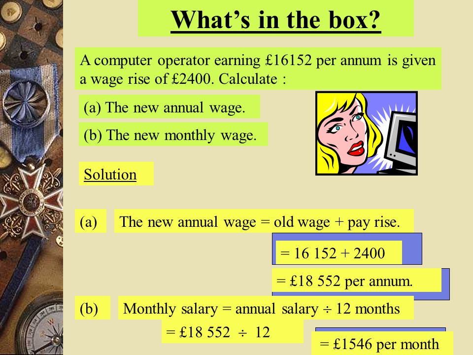 (a) The new annual wage. (b) The new monthly wage.