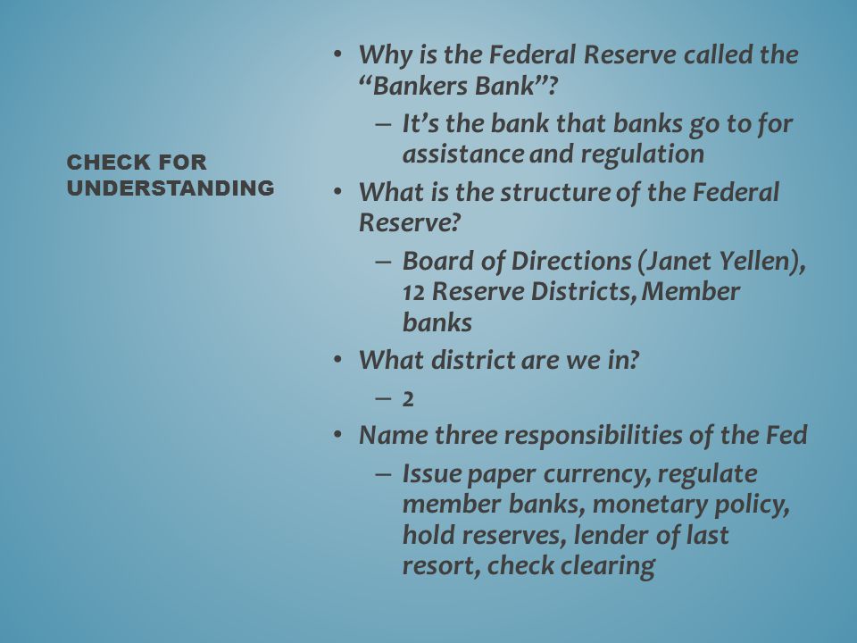 Why is the Federal Reserve called the Bankers Bank .