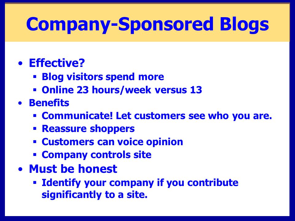 Company-Sponsored Blogs Effective.