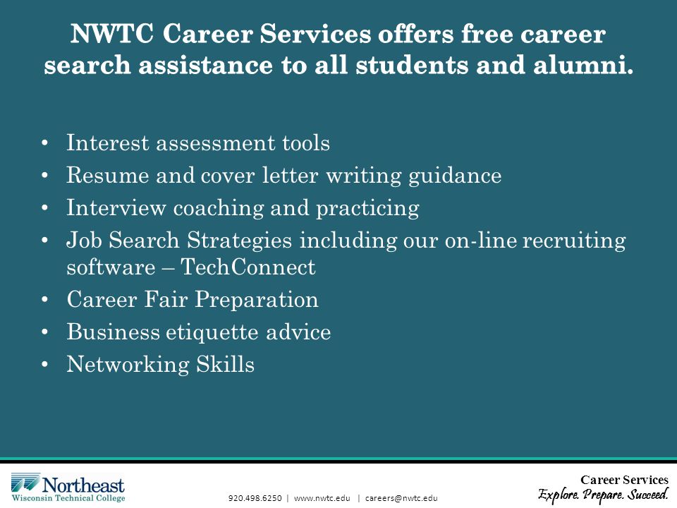 Career Services Explore. Prepare. Succeed.