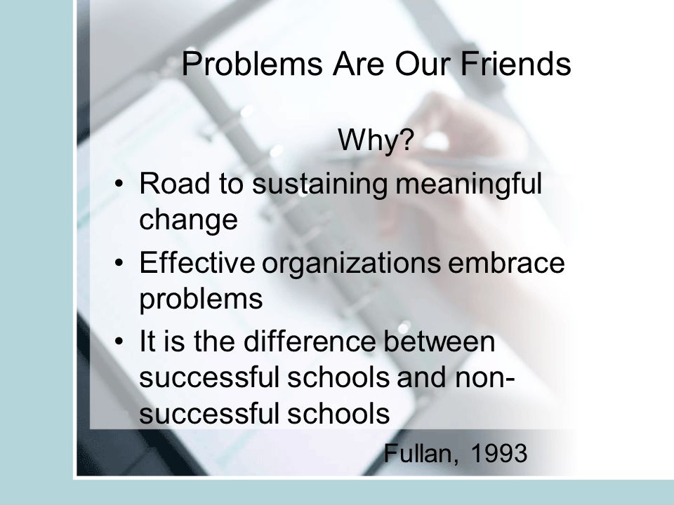 Problem-Solving or Problems Are Our Friends Mickey Hughes Christine Combs