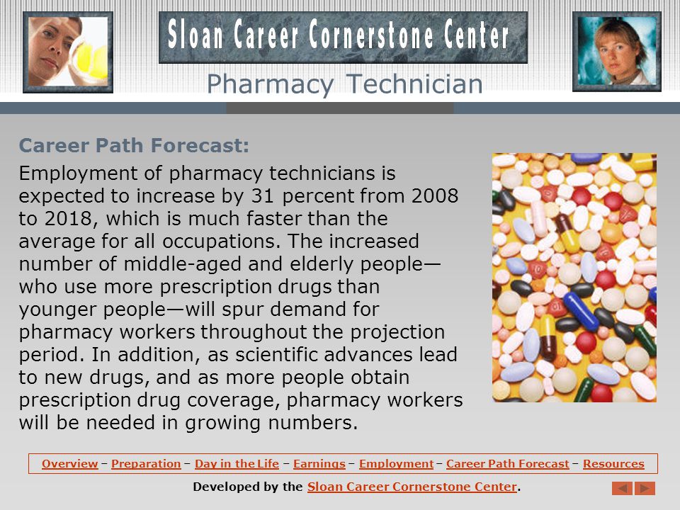 Employment: Pharmacy technicians hold about 381,200 jobs in the United States.