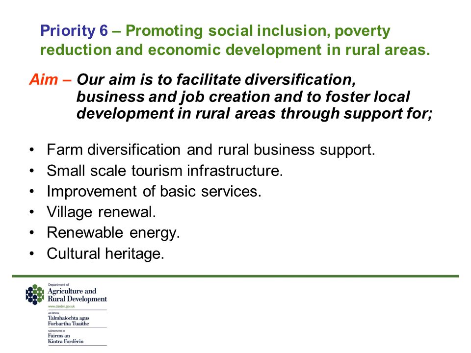 Priority 6 – Promoting social inclusion, poverty reduction and economic development in rural areas.