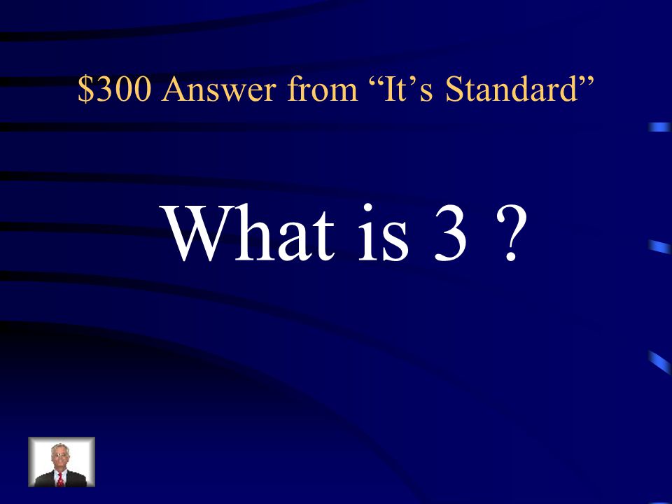 $300 Question from It’s Standard The y-intercept of the line 4x + 10y = 30