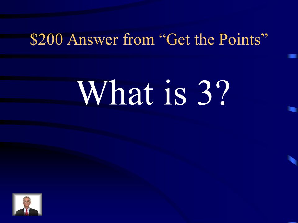 $200 Question from Get the Points The slope of the line containing the points (-2, 20) and (3, 35)