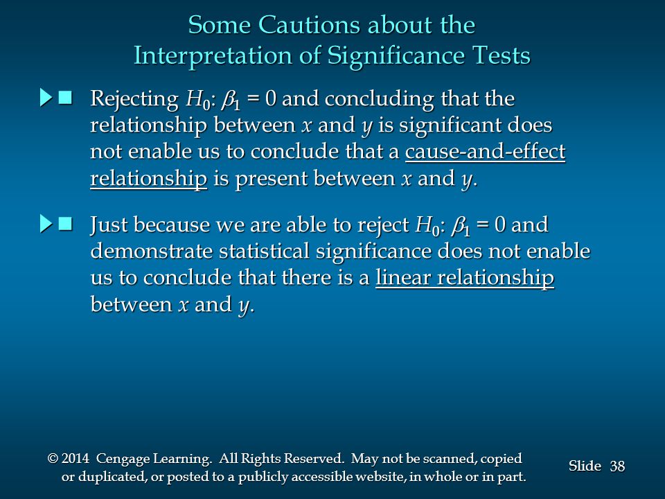 38 Slide © 2014 Cengage Learning. All Rights Reserved.