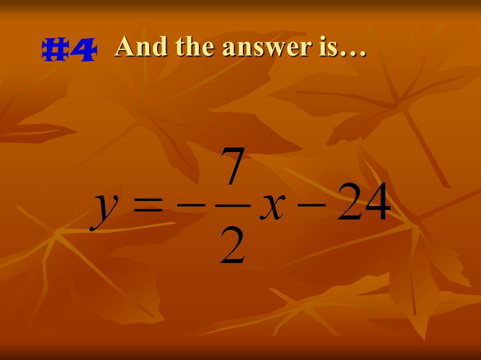 And the answer is… #4